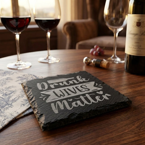 Engraved Slate Coaster Set: Drunk Wives Matter - Custom Housewarming Gift, Personalized Home Decor, set of 4 Slate coasters